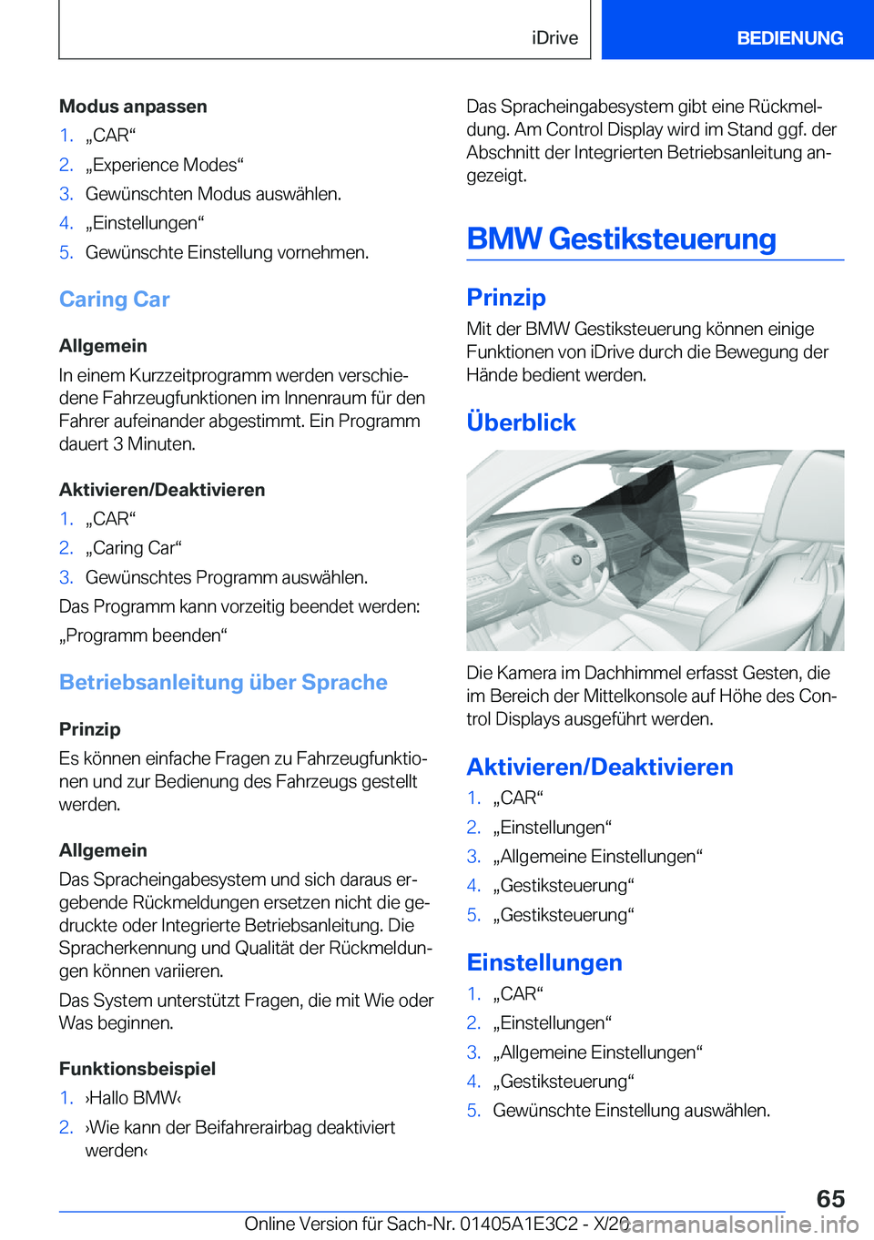 BMW M4 2021  Betriebsanleitungen (in German) �M�o�d�u�s��a�n�p�a�s�s�e�n�1�.x�C�A�Rv�2�.x�E�x�p�e�r�i�e�n�c�e��M�o�d�e�sv�3�.�G�e�w�