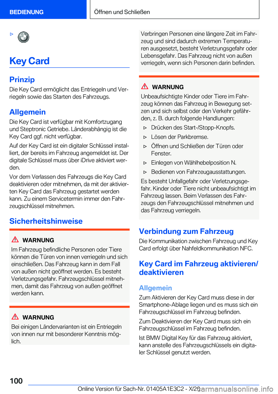 BMW M4 2021  Betriebsanleitungen (in German) 'x
�K�e�y��C�a�r�d
�P�r�i�n�z�i�p
�D�i�e��K�e�y��C�a�r�d��e�r�m�