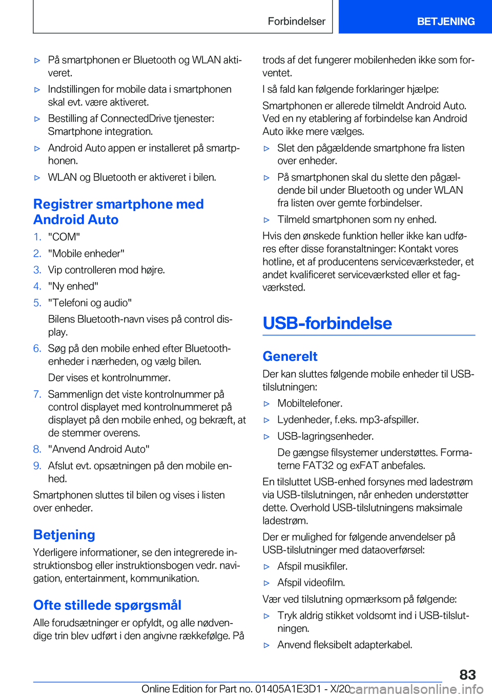 BMW M4 2021  InstruktionsbØger (in Danish) 'x�P�å��s�m�a�r�t�p�h�o�n�e�n��e�r��B�l�u�e�t�o�o�t�h��o�g��W�L�A�N��a�k�t�ij
�v�e�r�e�t�.'x�I�n�d�s�t�i�l�l�i�n�g�e�n��f�o�r��m�o�b�i�l�e��d�a�t�a��i��s�m�a�r�t�p�h�o�n�e�n �s�k�
