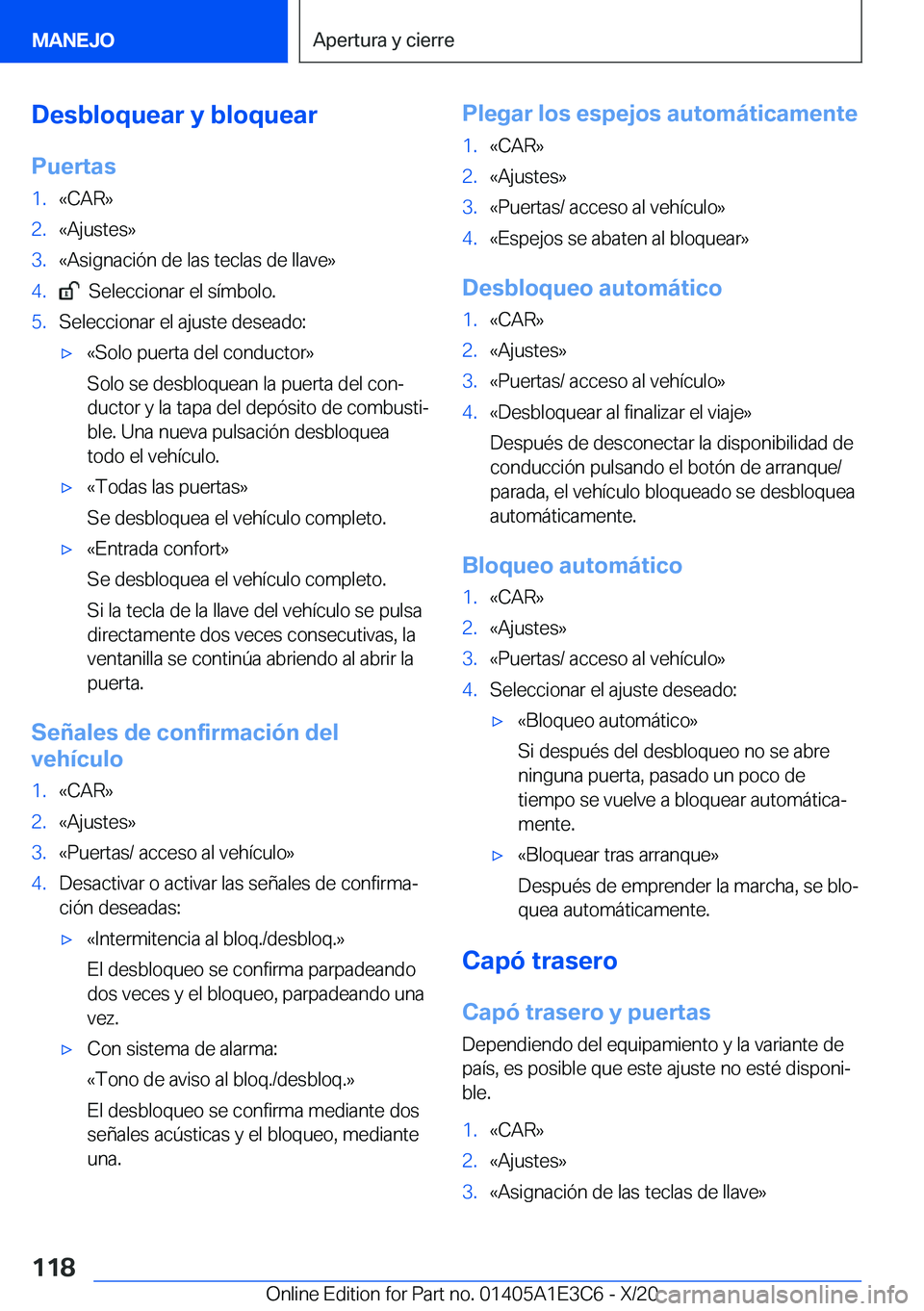 BMW M4 2021  Manuales de Empleo (in Spanish) �D�e�s�b�l�o�q�u�e�a�r��y��b�l�o�q�u�e�a�r
�P�u�e�r�t�a�s�1�.�«�C�A�R�{�2�.�«�A�j�u�s�t�e�s�{�3�.�«�A�s�i�g�n�a�c�i�