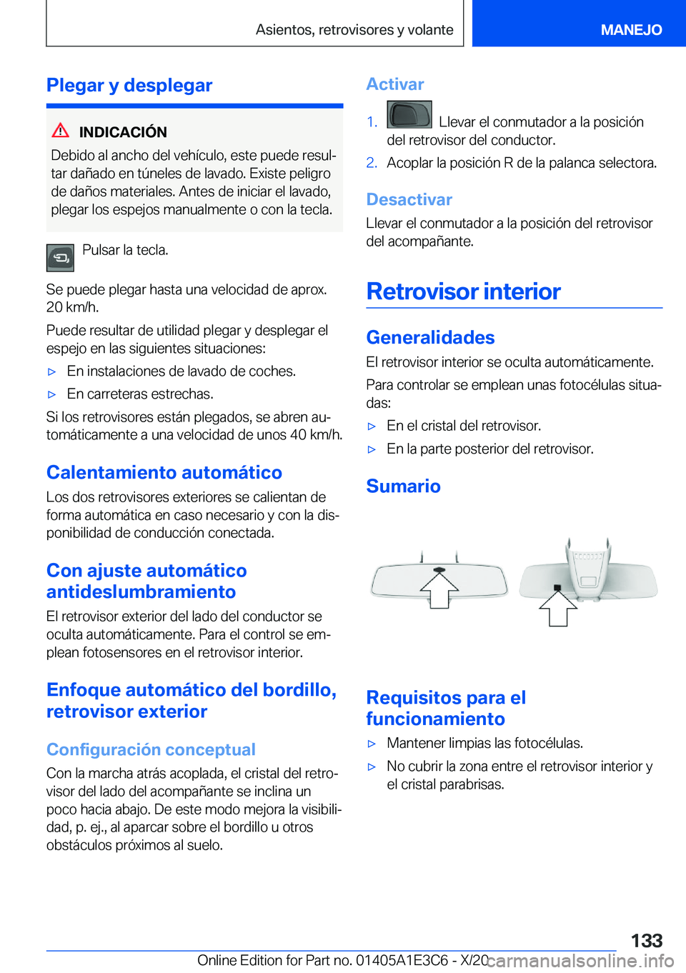 BMW M4 2021  Manuales de Empleo (in Spanish) �P�l�e�g�a�r��y��d�e�s�p�l�e�g�a�r
�I�N�D�I�C�A�C�I�