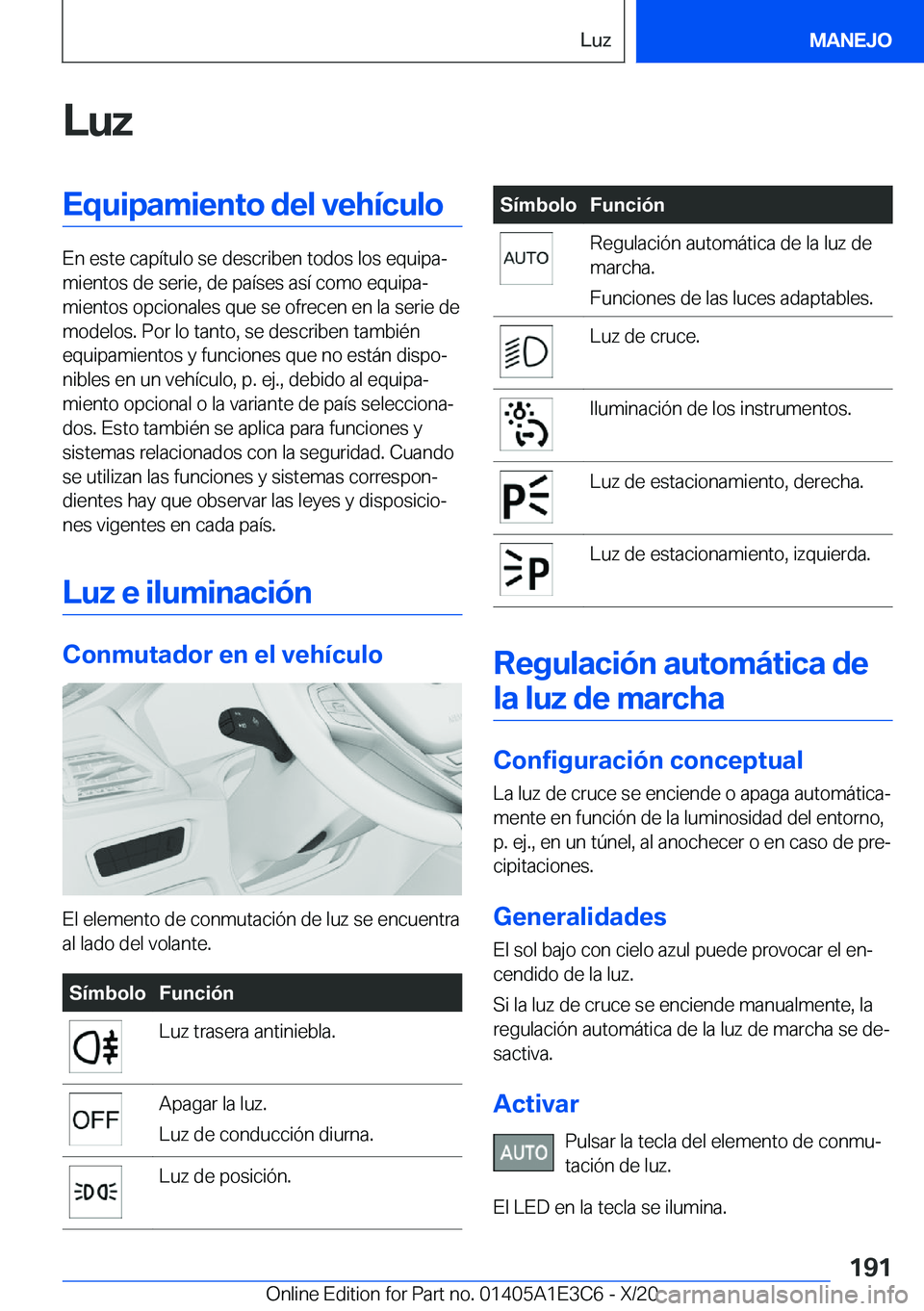 BMW M4 2021  Manuales de Empleo (in Spanish) �L�u�z�E�q�u�i�p�a�m�i�e�n�t�o��d�e�l��v�e�h�