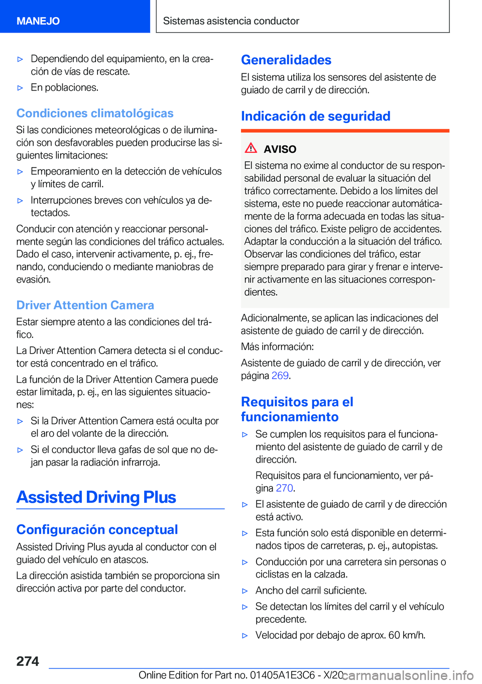 BMW M4 2021  Manuales de Empleo (in Spanish) x�D�e�p�e�n�d�i�e�n�d�o��d�e�l��e�q�u�i�p�a�m�i�e�n�t�o�,��e�n��l�a��c�r�e�aª�c�i�