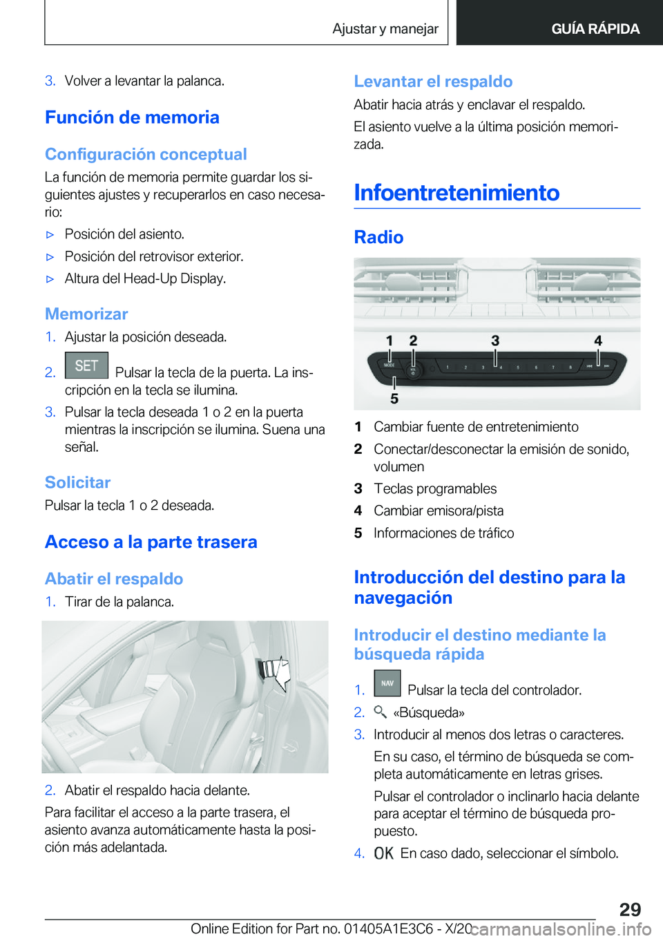 BMW M4 2021  Manuales de Empleo (in Spanish) �3�.�V�o�l�v�e�r��a��l�e�v�a�n�t�a�r��l�a��p�a�l�a�n�c�a�.
�F�u�n�c�i�