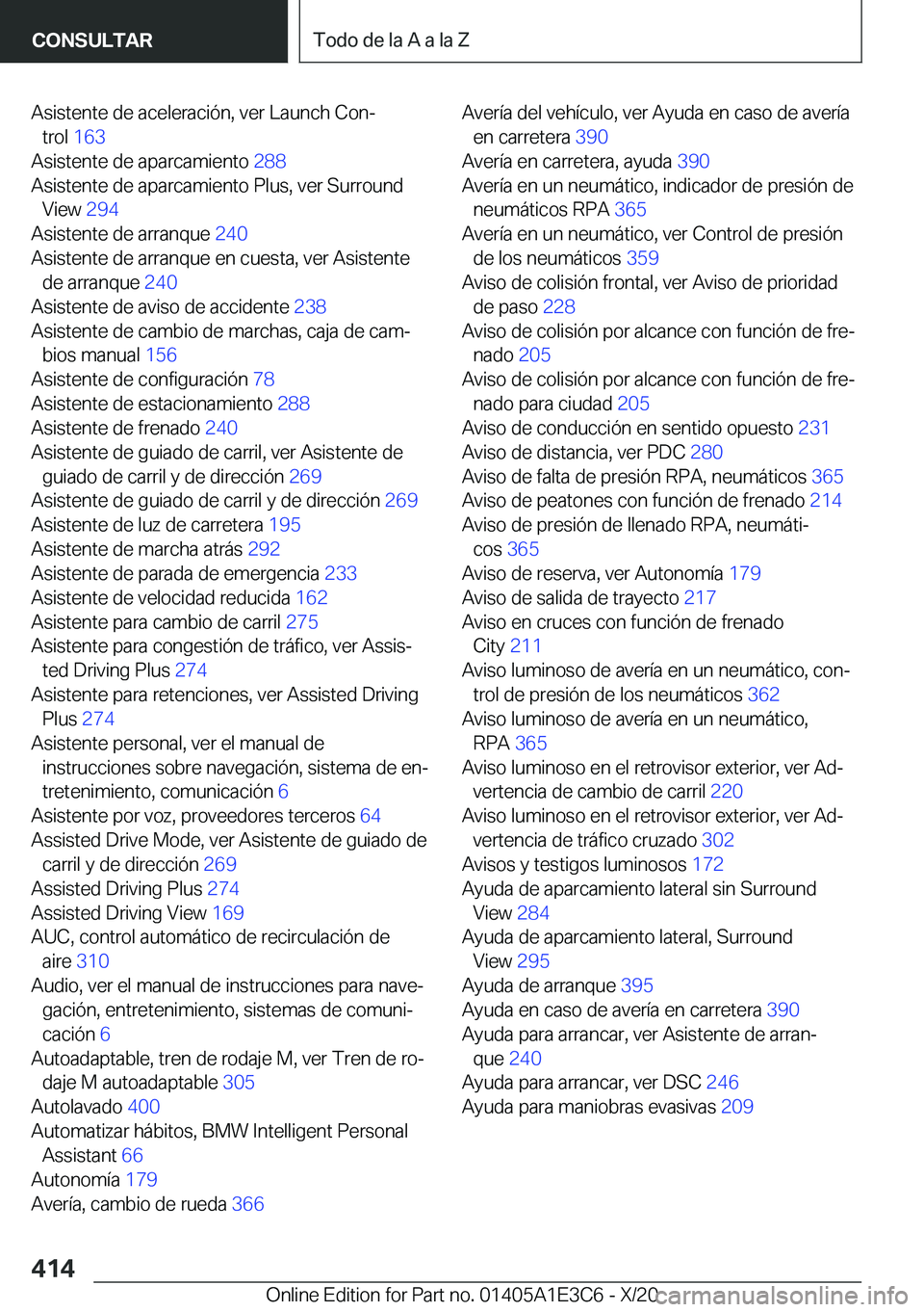 BMW M4 2021  Manuales de Empleo (in Spanish) �A�s�i�s�t�e�n�t�e��d�e��a�c�e�l�e�r�a�c�i�
