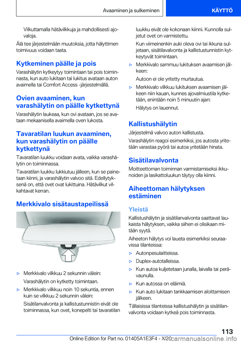 BMW M4 2021  Omistajan Käsikirja (in Finnish) �V�i�l�k�u�t�t�a�m�a�l�l�a��h�