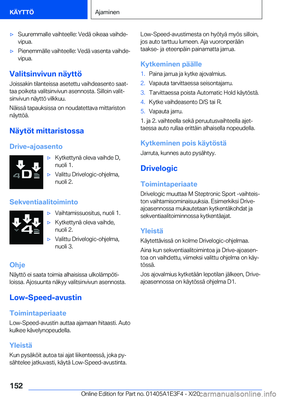 BMW M4 2021  Omistajan Käsikirja (in Finnish) 'x�S�u�u�r�e�m�m�a�l�l�e��v�a�i�h�t�e�e�l�l�e�:��V�e�d�