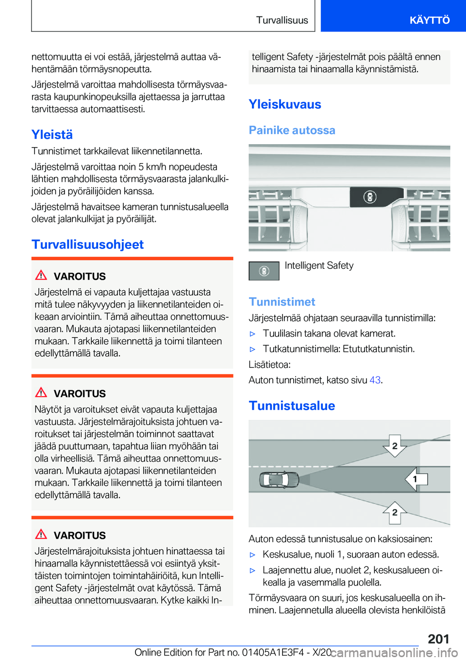 BMW M4 2021  Omistajan Käsikirja (in Finnish) �n�e�t�t�o�m�u�u�t�t�a��e�i��v�o�i��e�s�t�
