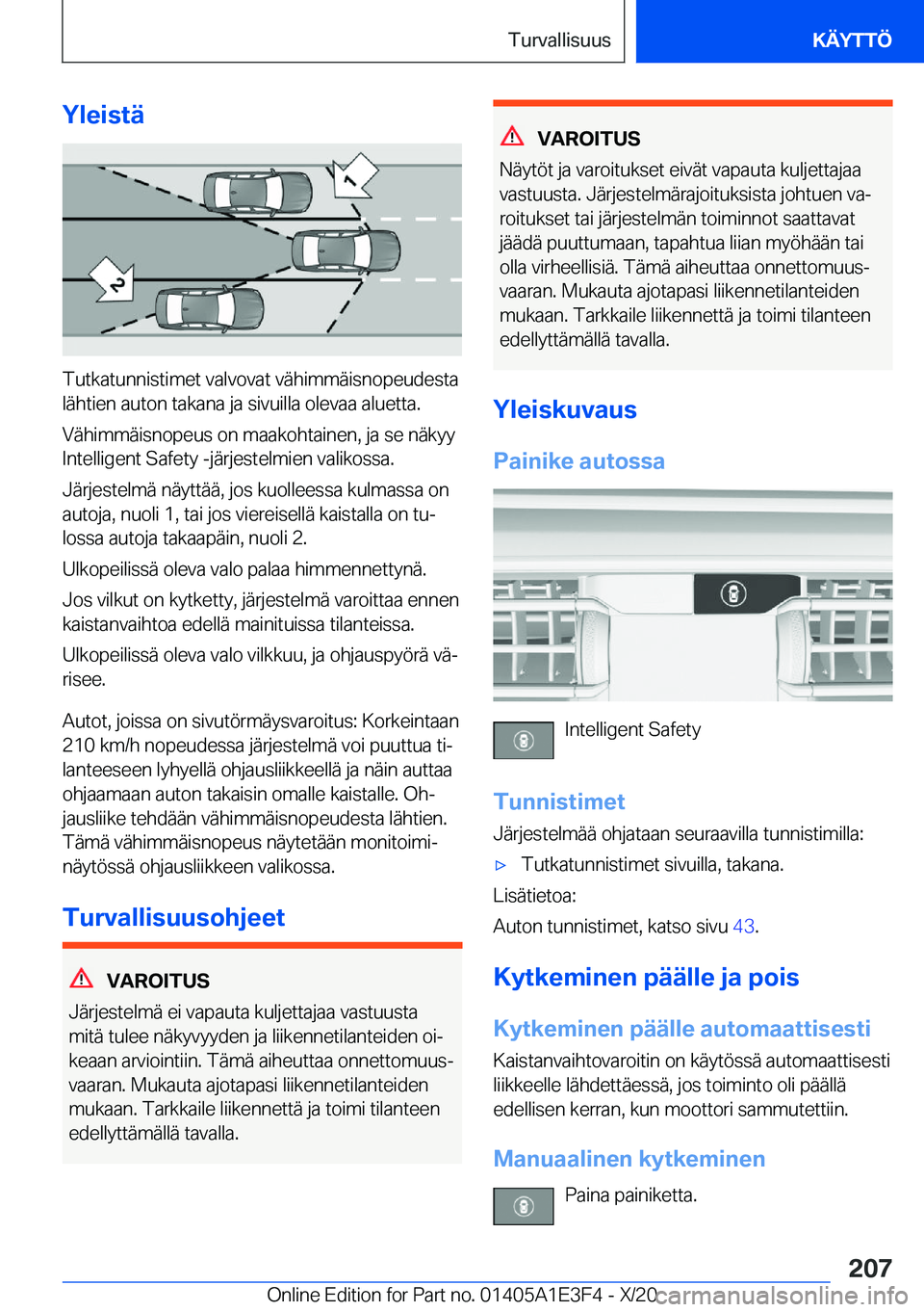 BMW M4 2021  Omistajan Käsikirja (in Finnish) �Y�l�e�i�s�t�