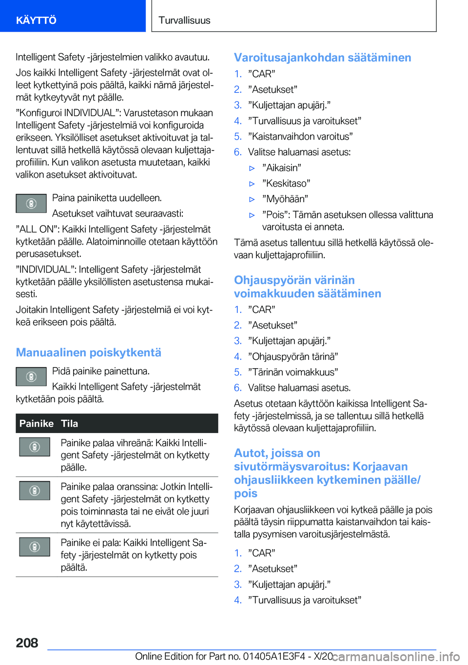 BMW M4 2021  Omistajan Käsikirja (in Finnish) �I�n�t�e�l�l�i�g�e�n�t��S�a�f�e�t�y��-�j�