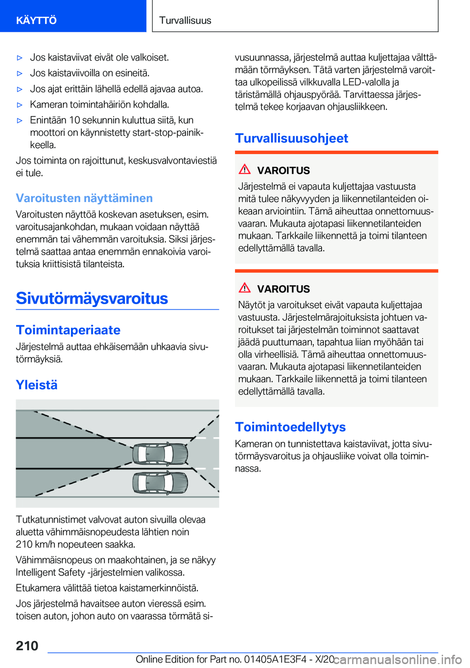 BMW M4 2021  Omistajan Käsikirja (in Finnish) 'x�J�o�s��k�a�i�s�t�a�v�i�i�v�a�t��e�i�v�