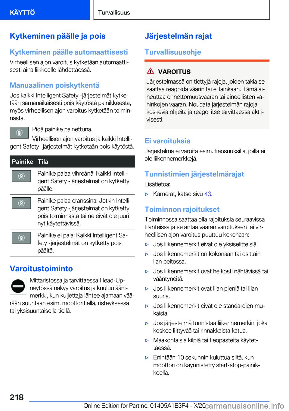 BMW M4 2021  Omistajan Käsikirja (in Finnish) �K�y�t�k�e�m�i�n�e�n��p�