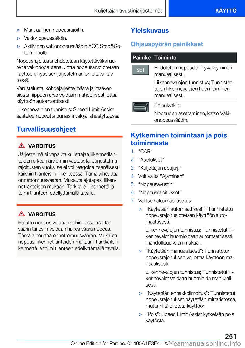 BMW M4 2021  Omistajan Käsikirja (in Finnish) 'x�M�a�n�u�a�a�l�i�n�e�n��n�o�p�e�u�s�r�a�j�o�i�t�i�n�.'x�V�a�k�i�o�n�o�p�e�u�s�s�