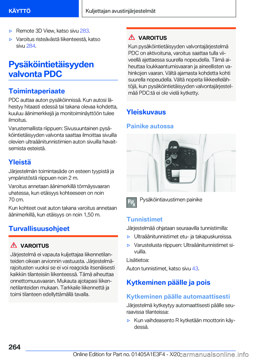 BMW M4 2021  Omistajan Käsikirja (in Finnish) 'x�R�e�m�o�t�e��3�D��V�i�e�w�,��k�a�t�s�o��s�i�v�u��2�8�3�.'x�V�a�r�o�i�t�u�s��r�i�s�t�e�