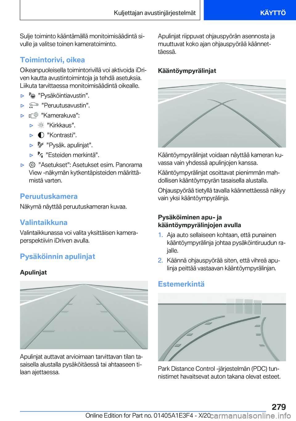 BMW M4 2021  Omistajan Käsikirja (in Finnish) �S�u�l�j�e��t�o�i�m�i�n�t�o��k�
