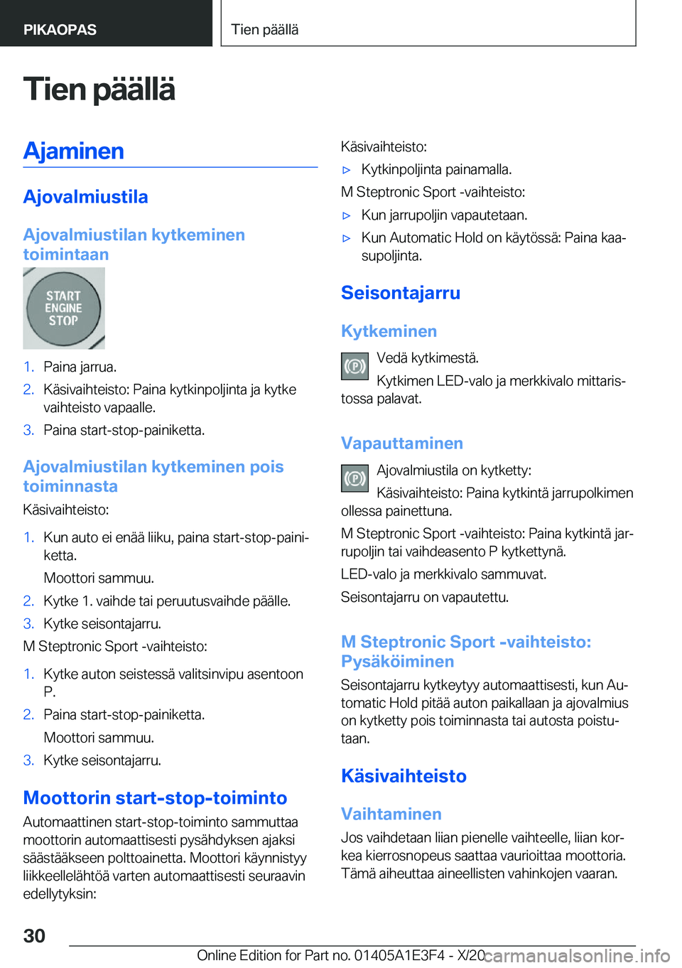 BMW M4 2021  Omistajan Käsikirja (in Finnish) �T�i�e�n��p�