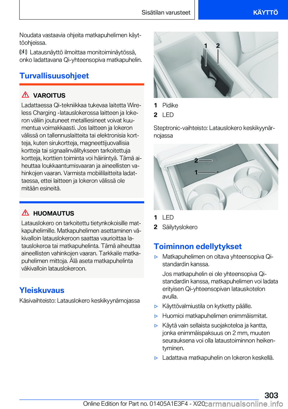 BMW M4 2021  Omistajan Käsikirja (in Finnish) �N�o�u�d�a�t�a��v�a�s�t�a�a�v�i�a��o�h�j�e�i�t�a��m�a�t�k�a�p�u�h�e�l�i�m�e�n��k�