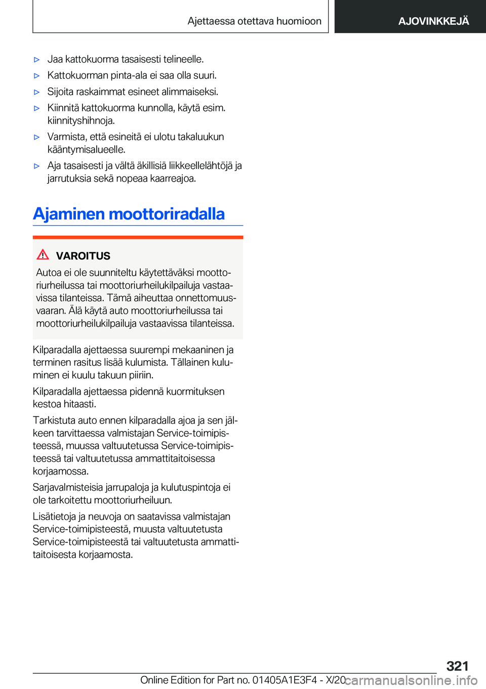 BMW M4 2021  Omistajan Käsikirja (in Finnish) 'x�J�a�a��k�a�t�t�o�k�u�o�r�m�a��t�a�s�a�i�s�e�s�t�i��t�e�l�i�n�e�e�l�l�e�.'x�K�a�t�t�o�k�u�o�r�m�a�n��p�i�n�t�a�-�a�l�a��e�i��s�a�a��o�l�l�a��s�u�u�r�i�.'x�S�i�j�o�i�t�a��r�a�s�k