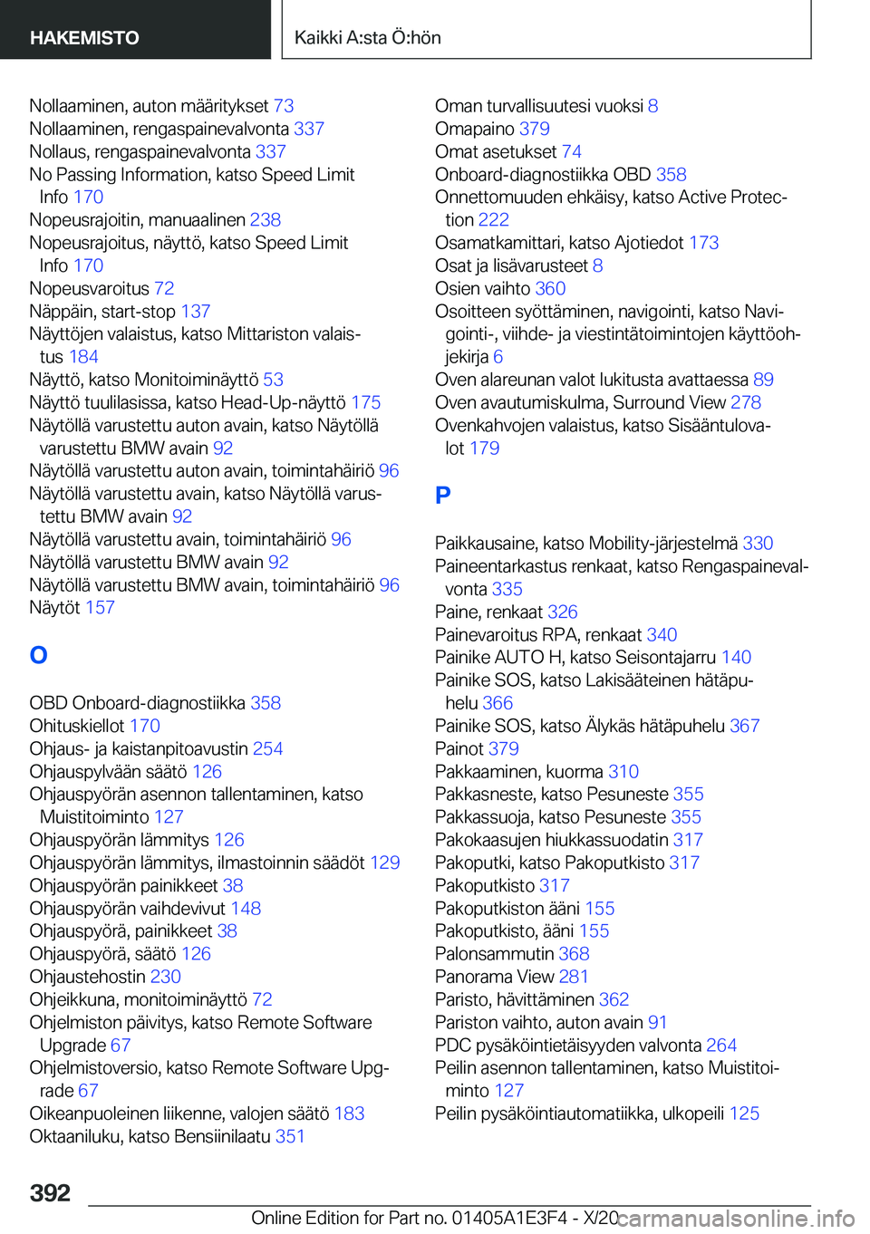 BMW M4 2021  Omistajan Käsikirja (in Finnish) �N�o�l�l�a�a�m�i�n�e�n�,��a�u�t�o�n��m�