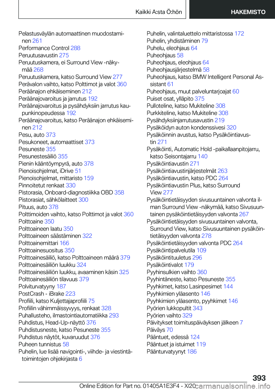 BMW M4 2021  Omistajan Käsikirja (in Finnish) �P�e�l�a�s�t�u�s�v�