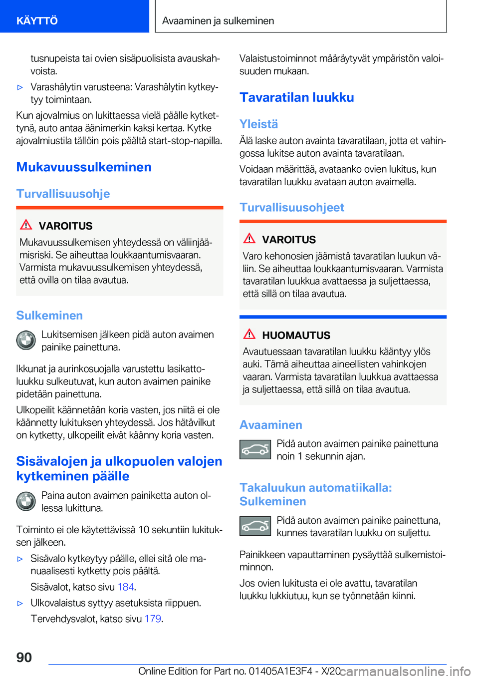 BMW M4 2021  Omistajan Käsikirja (in Finnish) �t�u�s�n�u�p�e�i�s�t�a��t�a�i��o�v�i�e�n��s�i�s�