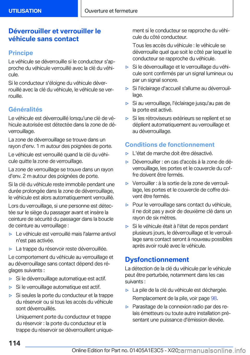 BMW M4 2021  Notices Demploi (in French) �D�é�v�e�r�r�o�u�i�l�l�e�r��e�t��v�e�r�r�o�u�i�l�l�e�r��l�e
�v�é�h�i�c�u�l�e��s�a�n�s��c�o�n�t�a�c�t
�P�r�i�n�c�i�p�e�L�e��v�é�h�i�c�u�l�e��s�e��d�é�v�e�r�r�o�u�i�l�l�e��s�i��l�e��c�o�n