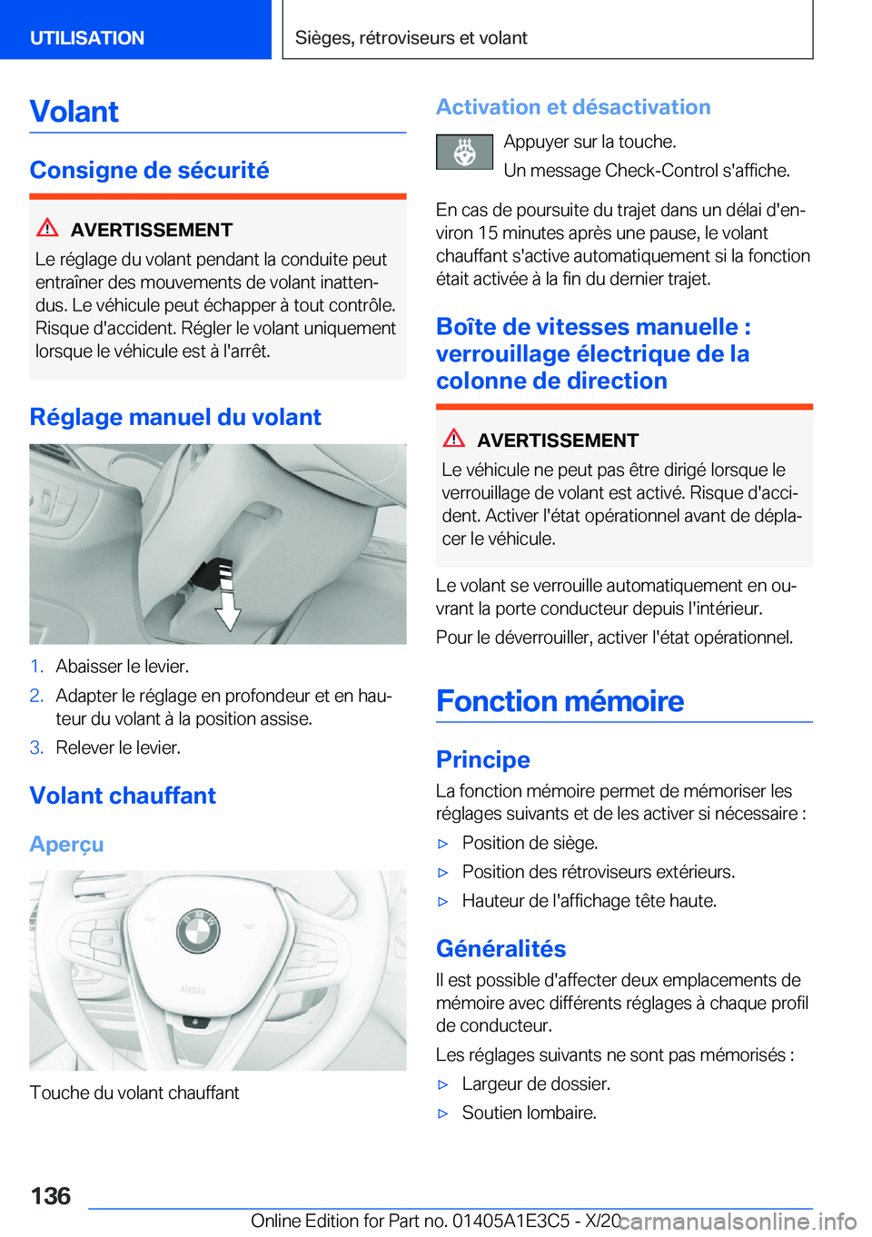 BMW M4 2021  Notices Demploi (in French) �V�o�l�a�n�t
�C�o�n�s�i�g�n�e��d�e��s�é�c�u�r�i�t�é
�A�V�E�R�T�I�S�S�E�M�E�N�T
�L�e��r�é�g�l�a�g�e��d�u��v�o�l�a�n�t��p�e�n�d�a�n�t��l�a��c�o�n�d�u�i�t�e��p�e�u�t �e�n�t�r�a�