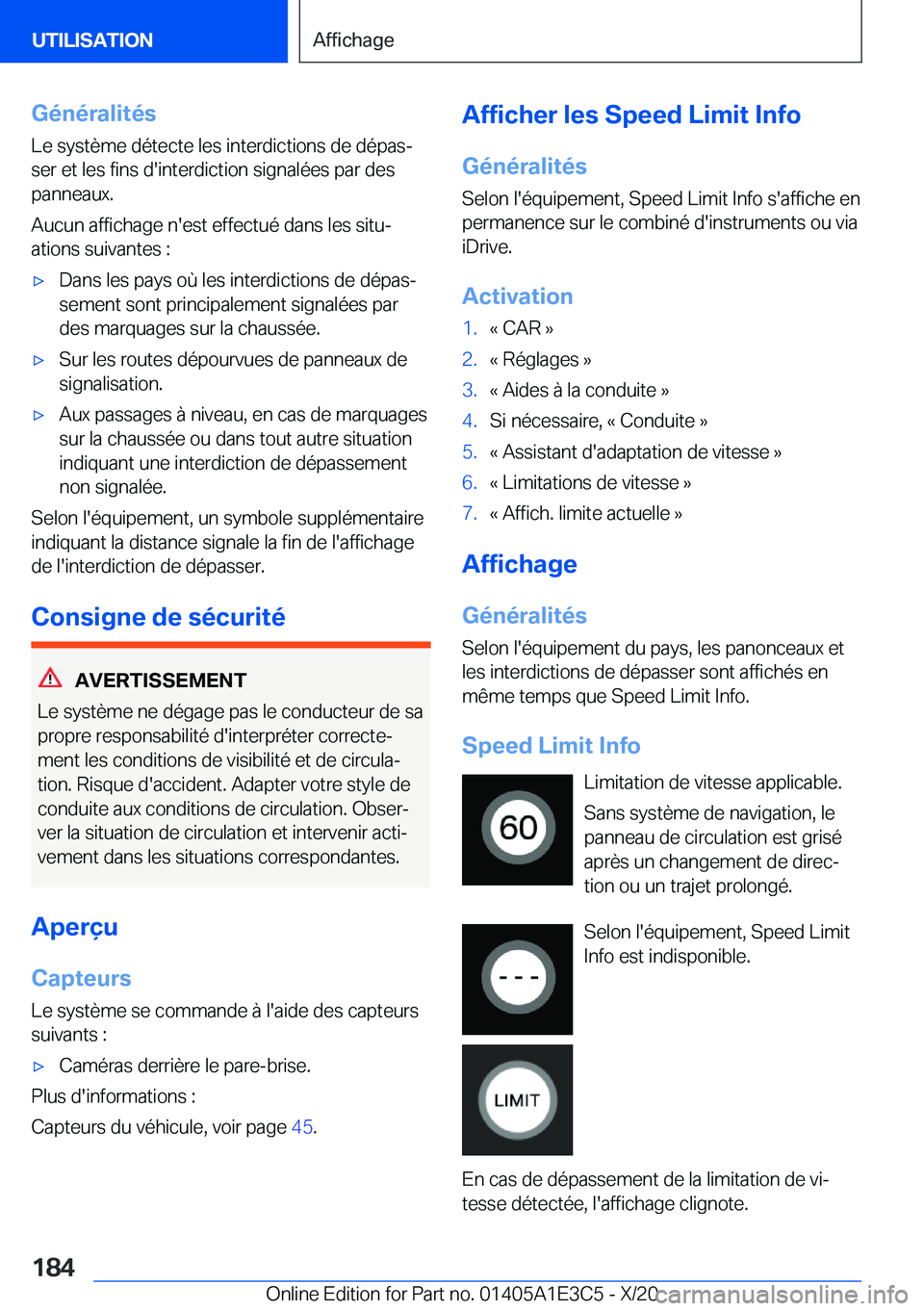 BMW M4 2021  Notices Demploi (in French) �G�é�n�é�r�a�l�i�t�é�s
�L�e��s�y�s�t�è�m�e��d�é�t�e�c�t�e��l�e�s��i�n�t�e�r�d�i�c�t�i�o�n�s��d�e��d�é�p�a�sj �s�e�r��e�t��l�e�s��f�i�n�s��d�'�i�n�t�e�r�d�i�c�t�i�o�n��s�i�g�n�a�l