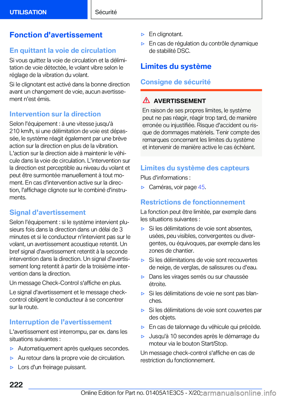 BMW M4 2021  Notices Demploi (in French) �F�o�n�c�t�i�o�n��d�'�a�v�e�r�t�i�s�s�e�m�e�n�t
�E�n��q�u�i�t�t�a�n�t��l�a��v�o�i�e��d�e��c�i�r�c�u�l�a�t�i�o�n �S�i��v�o�u�s��q�u�i�t�t�e�z��l�a��v�o�i�e��d�e��c�i�r�c�u�l�a�t�i�o�n�