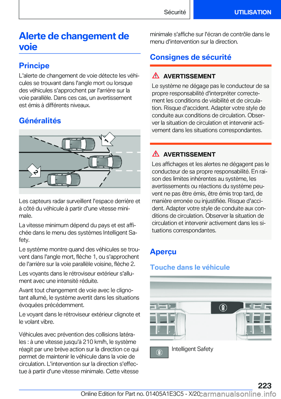 BMW M4 2021  Notices Demploi (in French) �A�l�e�r�t�e��d�e��c�h�a�n�g�e�m�e�n�t��d�e�v�o�i�e
�P�r�i�n�c�i�p�e
�L�'�a�l�e�r�t�e��d�e��c�h�a�n�g�e�m�e�n�t��d�e��v�o�i�e��d�é�t�e�c�t�e��l�e�s��v�é�h�ij
�c�u�l�e�s��s�e��t�r�o�