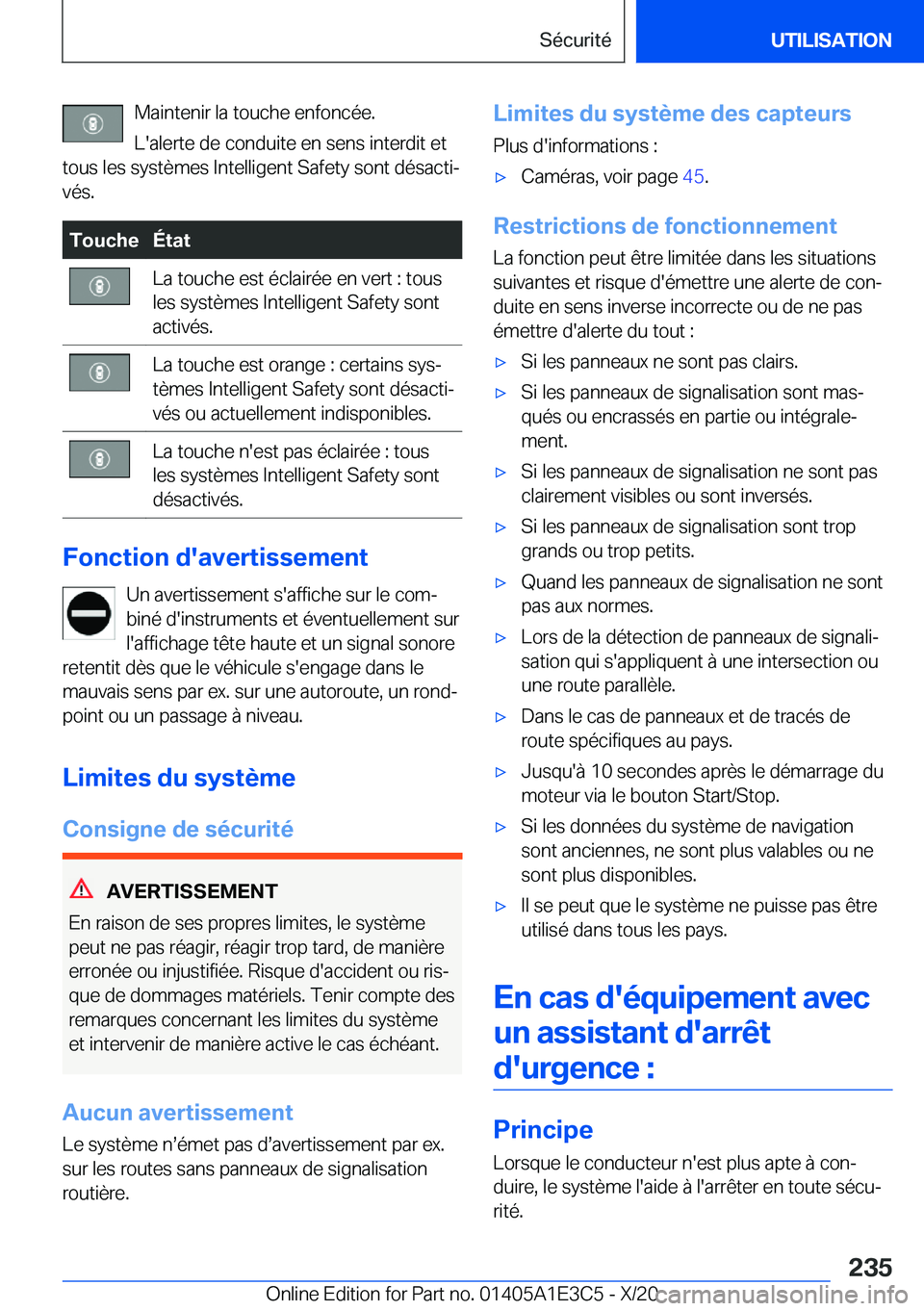BMW M4 2021  Notices Demploi (in French) �M�a�i�n�t�e�n�i�r��l�a��t�o�u�c�h�e��e�n�f�o�n�c�é�e�.
�L�'�a�l�e�r�t�e��d�e��c�o�n�d�u�i�t�e��e�n��s�e�n�s��i�n�t�e�r�d�i�t��e�t
�t�o�u�s��l�e�s��s�y�s�t�è�m�e�s��I�n�t�e�l�l�i�g�e