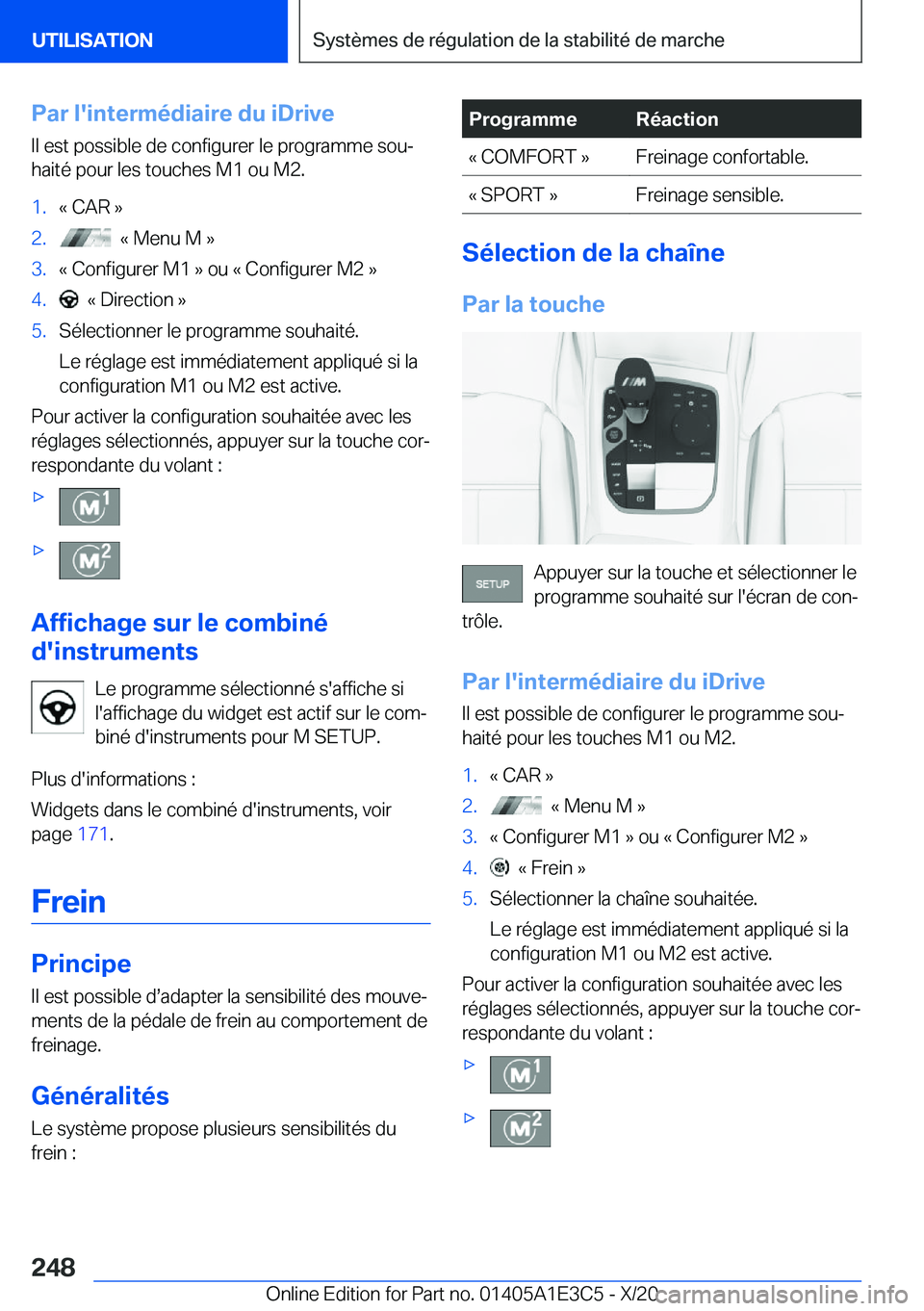 BMW M4 2021  Notices Demploi (in French) �P�a�r��l�'�i�n�t�e�r�m�é�d�i�a�i�r�e��d�u��i�D�r�i�v�e
�I�l��e�s�t��p�o�s�s�i�b�l�e��d�e��c�o�n�f�i�g�u�r�e�r��l�e��p�r�o�g�r�a�m�m�e��s�o�uj
�h�a�i�t�é��p�o�u�r��l�e�s��t�o�u�c�h
