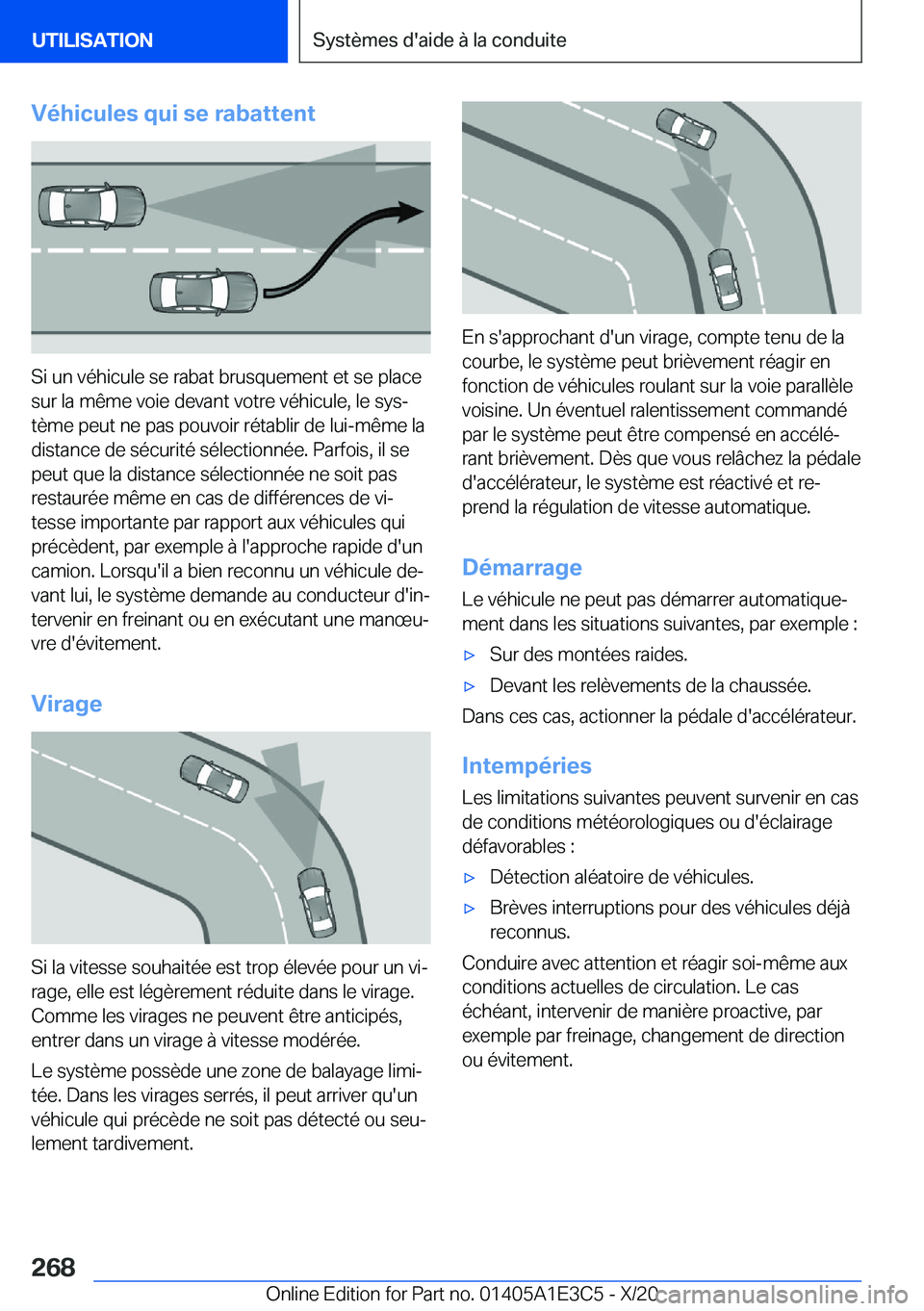 BMW M4 2021  Notices Demploi (in French) �V�é�h�i�c�u�l�e�s��q�u�i��s�e��r�a�b�a�t�t�e�n�t
�S�i��u�n��v�é�h�i�c�u�l�e��s�e��r�a�b�a�t��b�r�u�s�q�u�e�m�e�n�t��e�t��s�e��p�l�a�c�e
�s�u�r��l�a��m�ê�m�e��v�o�i�e��d�e�v�a�n�t��