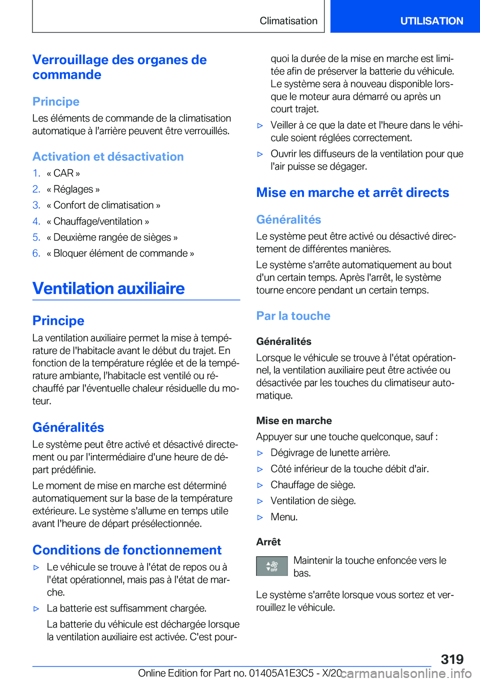 BMW M4 2021  Notices Demploi (in French) �V�e�r�r�o�u�i�l�l�a�g�e��d�e�s��o�r�g�a�n�e�s��d�e
�c�o�m�m�a�n�d�e
�P�r�i�n�c�i�p�e �L�e�s��é�l�é�m�e�n�t�s��d�e��c�o�m�m�a�n�d�e��d�e��l�a��c�l�i�m�a�t�i�s�a�t�i�o�n�a�u�t�o�m�a�t�i�q�u�