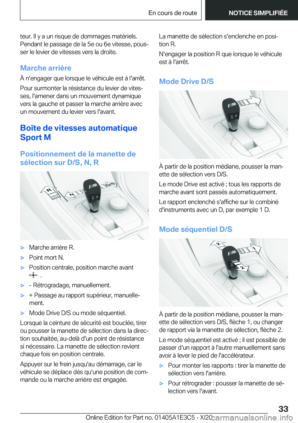 BMW M4 2021  Notices Demploi (in French) �t�e�u�r�.��I�l��y��a��u�n��r�i�s�q�u�e��d�e��d�o�m�m�a�g�e�s��m�a�t�é�r�i�e�l�s�.
�P�e�n�d�a�n�t��l�e��p�a�s�s�a�g�e��d�e��l�a��5�e��o�u��6�e��v�i�t�e�s�s�e�,��p�o�u�sj
�s�e�r��l�