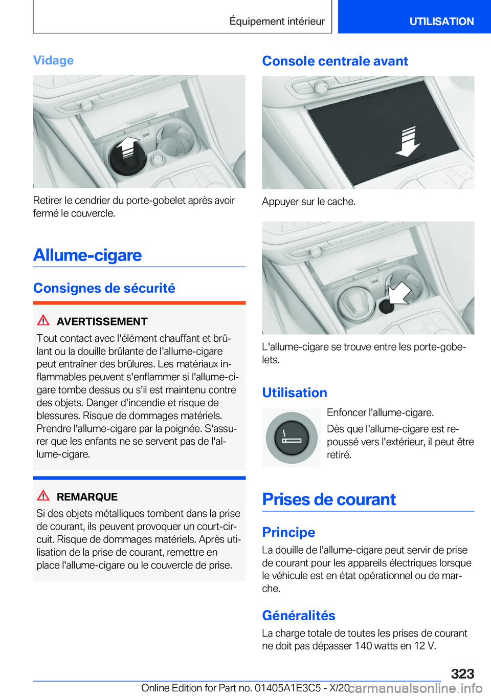 BMW M4 2021  Notices Demploi (in French) �V�i�d�a�g�e
�R�e�t�i�r�e�r��l�e��c�e�n�d�r�i�e�r��d�u��p�o�r�t�e�-�g�o�b�e�l�e�t��a�p�r�è�s��a�v�o�i�r
�f�e�r�m�é��l�e��c�o�u�v�e�r�c�l�e�.
�A�l�l�u�m�e�-�c�i�g�a�r�e
�C�o�n�s�i�g�n�e�s��d