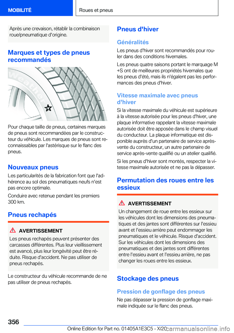 BMW M4 2021  Notices Demploi (in French) �A�p�r�è�s��u�n�e��c�r�e�v�a�i�s�o�n�,��r�é�t�a�b�l�i�r��l�a��c�o�m�b�i�n�a�i�s�o�n
�r�o�u�e�/�p�n�e�u�m�a�t�i�q�u�e��d�'�o�r�i�g�i�n�e�.
�M�a�r�q�u�e�s��e�t��t�y�p�e�s��d�e��p�n�e�u�s