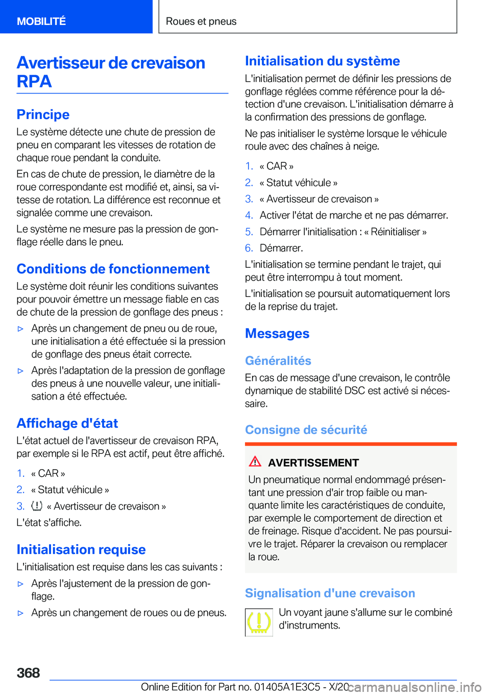 BMW M4 2021  Notices Demploi (in French) �A�v�e�r�t�i�s�s�e�u�r��d�e��c�r�e�v�a�i�s�o�n�R�P�A
�P�r�i�n�c�i�p�e
�L�e��s�y�s�t�è�m�e��d�é�t�e�c�t�e��u�n�e��c�h�u�t�e��d�e��p�r�e�s�s�i�o�n��d�e
�p�n�e�u��e�n��c�o�m�p�a�r�a�n�t��l�