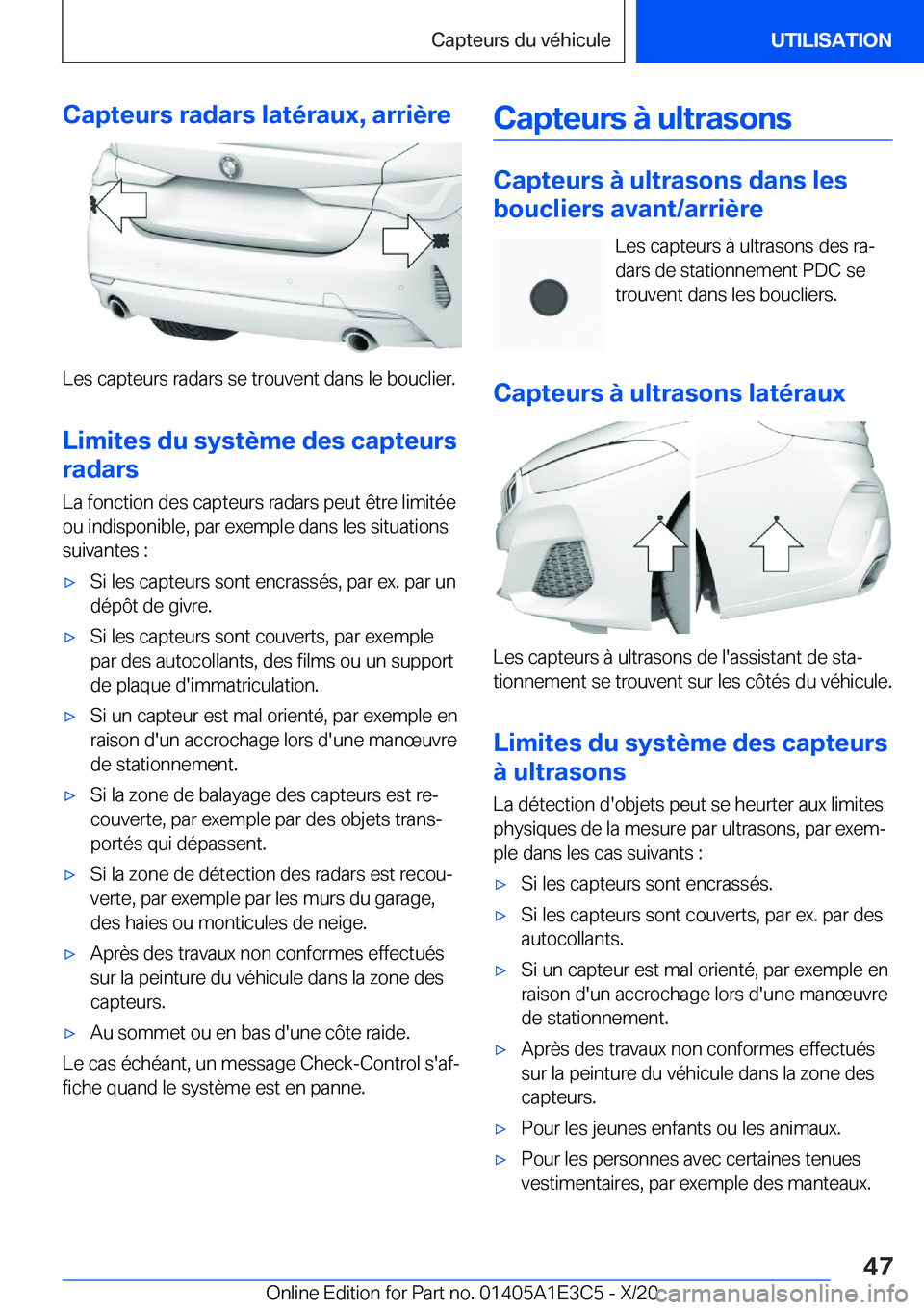BMW M4 2021  Notices Demploi (in French) �C�a�p�t�e�u�r�s��r�a�d�a�r�s��l�a�t�é�r�a�u�x�,��a�r�r�i�è�r�e
�L�e�s��c�a�p�t�e�u�r�s��r�a�d�a�r�s��s�e��t�r�o�u�v�e�n�t��d�a�n�s��l�e��b�o�u�c�l�i�e�r�.�L�i�m�i�t�e�s��d�u��s�y�s�t�è
