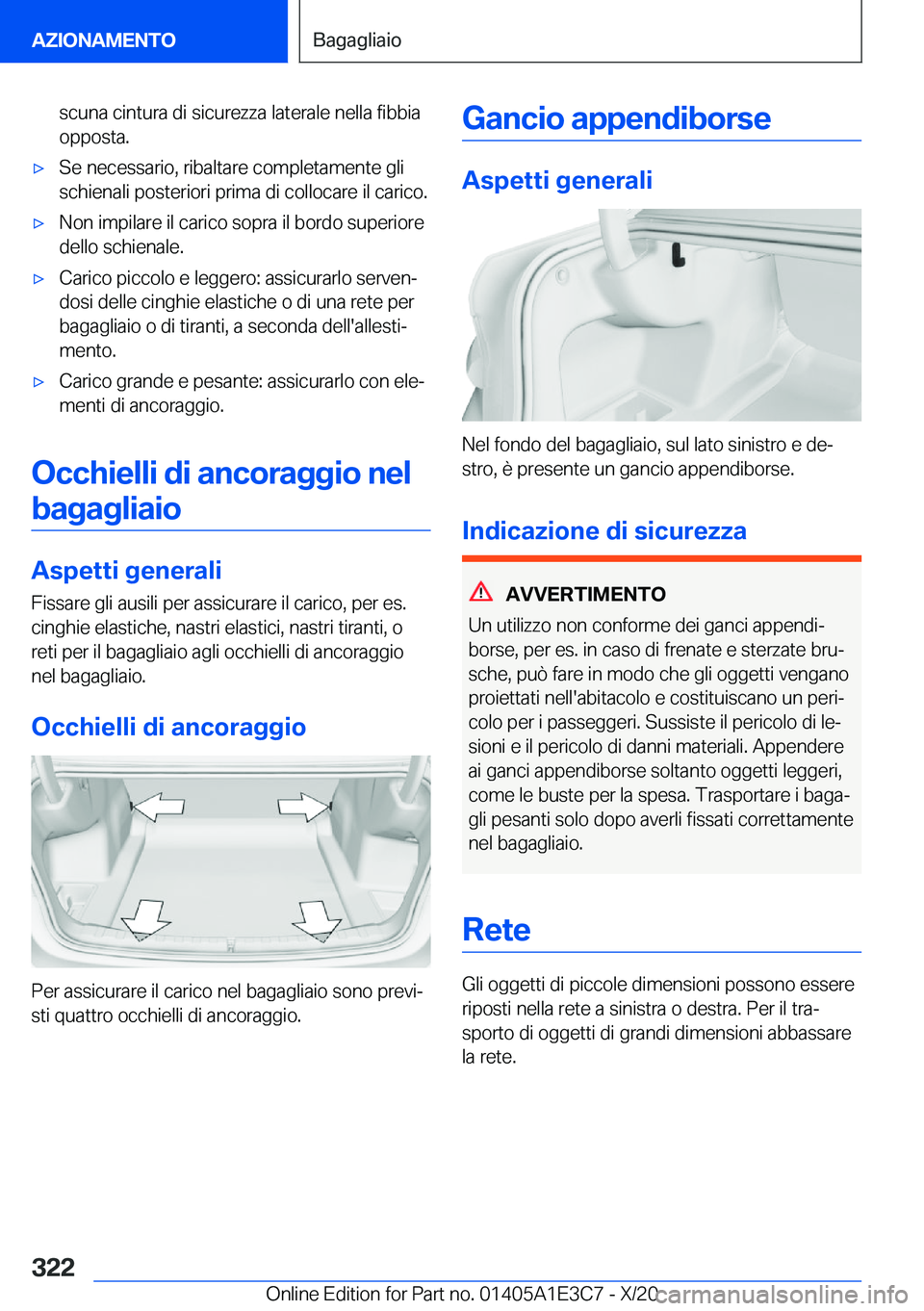 BMW M4 2021  Libretti Di Uso E manutenzione (in Italian) �s�c�u�n�a��c�i�n�t�u�r�a��d�i��s�i�c�u�r�e�z�z�a��l�a�t�e�r�a�l�e��n�e�l�l�a��f�i�b�b�i�a�o�p�p�o�s�t�a�.'x�S�e��n�e�c�e�s�s�a�r�i�o�,��r�i�b�a�l�t�a�r�e��c�o�m�p�l�e�t�a�m�e�n�t�e��g�l