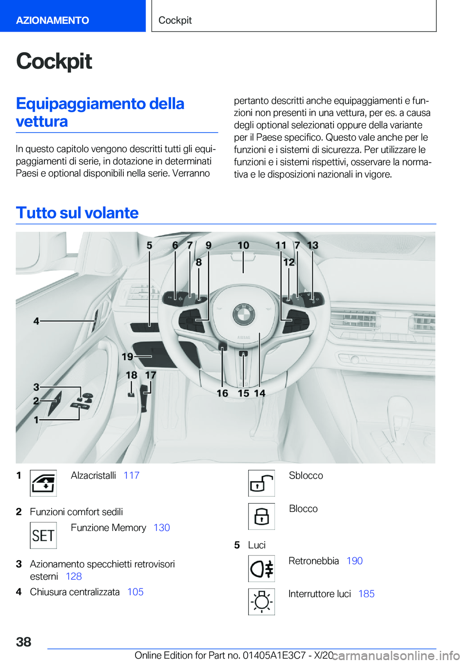 BMW M4 2021  Libretti Di Uso E manutenzione (in Italian) �C�o�c�k�p�i�t�E�q�u�i�p�a�g�g�i�a�m�e�n�t�o��d�e�l�l�a�v�e�t�t�u�r�a
�I�n��q�u�e�s�t�o��c�a�p�i�t�o�l�o��v�e�n�g�o�n�o��d�e�s�c�r�i�t�t�i��t�u�t�t�i��g�l�i��e�q�u�iª
�p�a�g�g�i�a�m�e�n�t�i�