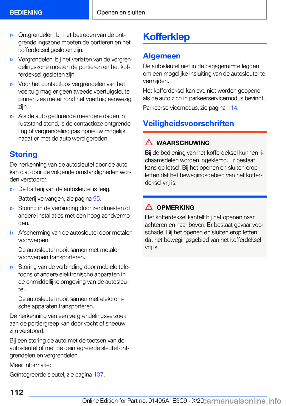 BMW M4 2021  Instructieboekjes (in Dutch) 'x�O�n�t�g�r�e�n�d�e�l�e�n�:��b�i�j��h�e�t��b�e�t�r�e�d�e�n��v�a�n��d�e��o�n�tj
�g�r�e�n�d�e�l�i�n�g�s�z�o�n�e��m�o�e�t�e�n��d�e��p�o�r�t�i�e�r�e�n��e�n��h�e�t �k�o�f�f�e�r�d�e�k�s�e�l