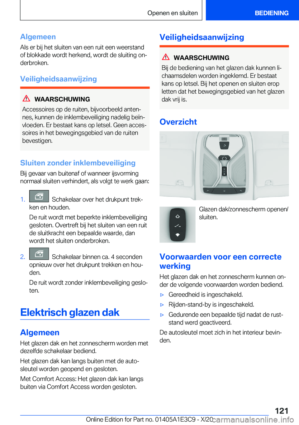 BMW M4 2021  Instructieboekjes (in Dutch) �A�l�g�e�m�e�e�n
�A�l�s��e�r��b�i�j��h�e�t��s�l�u�i�t�e�n��v�a�n��e�e�n��r�u�i�t��e�e�n��w�e�e�r�s�t�a�n�d
�o�f��b�l�o�k�k�a�d�e��w�o�r�d�t��h�e�r�k�e�n�d�,��w�o�r�d�t��d�e��s�l�u�i�t�i