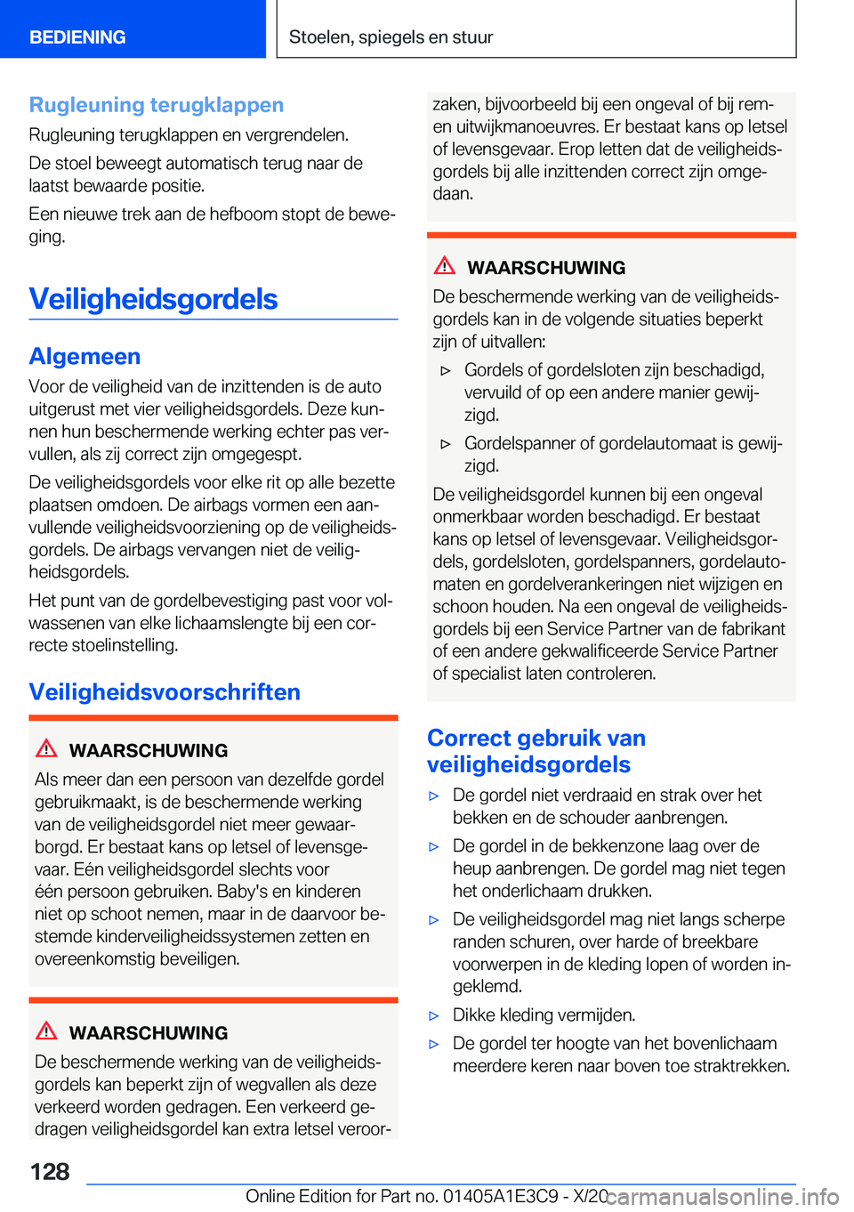 BMW M4 2021  Instructieboekjes (in Dutch) �R�u�g�l�e�u�n�i�n�g��t�e�r�u�g�k�l�a�p�p�e�n
�R�u�g�l�e�u�n�i�n�g��t�e�r�u�g�k�l�a�p�p�e�n��e�n��v�e�r�g�r�e�n�d�e�l�e�n�.
�D�e��s�t�o�e�l��b�e�w�e�e�g�t��a�u�t�o�m�a�t�i�s�c�h��t�e�r�u�g��n