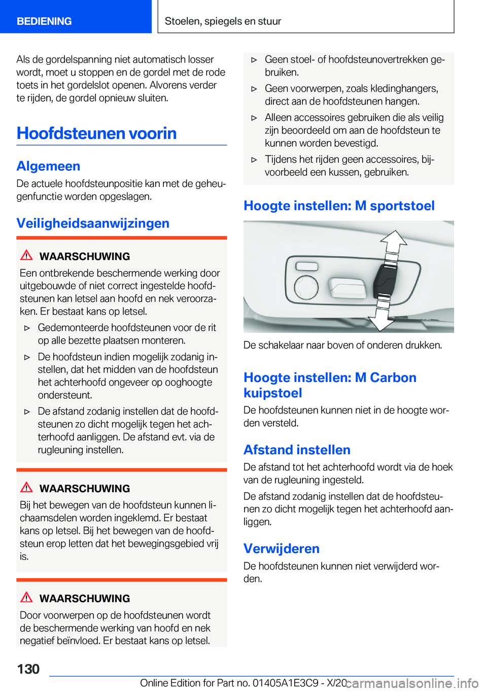 BMW M4 2021  Instructieboekjes (in Dutch) �A�l�s��d�e��g�o�r�d�e�l�s�p�a�n�n�i�n�g��n�i�e�t��a�u�t�o�m�a�t�i�s�c�h��l�o�s�s�e�r
�w�o�r�d�t�,��m�o�e�t��u��s�t�o�p�p�e�n��e�n��d�e��g�o�r�d�e�l��m�e�t��d�e��r�o�d�e �t�o�e�t�s��i�n