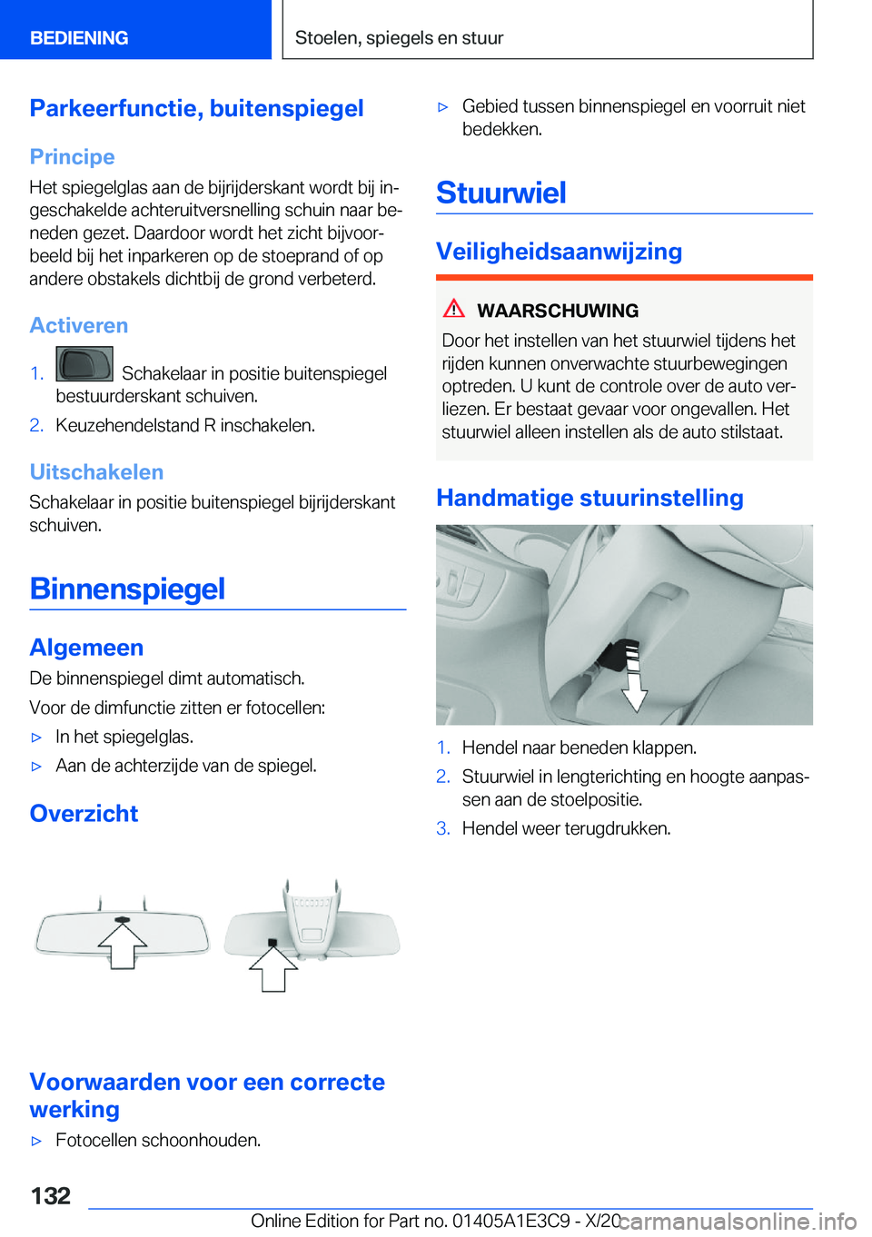 BMW M4 2021  Instructieboekjes (in Dutch) �P�a�r�k�e�e�r�f�u�n�c�t�i�e�,��b�u�i�t�e�n�s�p�i�e�g�e�l�P�r�i�n�c�i�p�e�H�e�t��s�p�i�e�g�e�l�g�l�a�s��a�a�n��d�e��b�i�j�r�i�j�d�e�r�s�k�a�n�t��w�o�r�d�t��b�i�j��i�nj
�g�e�s�c�h�a�k�e�l�d�e�