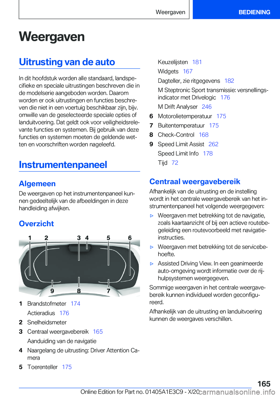 BMW M4 2021  Instructieboekjes (in Dutch) �W�e�e�r�g�a�v�e�n�U�i�t�r�u�s�t�i�n�g��v�a�n��d�e��a�u�t�o
�I�n��d�i�t��h�o�o�f�d�s�t�u�k��w�o�r�d�e�n��a�l�l�e��s�t�a�n�d�a�a�r�d�,��l�a�n�d�s�p�ej�c�i�f�i�e�k�e��e�n��s�p�e�c�i�a�l�e��
