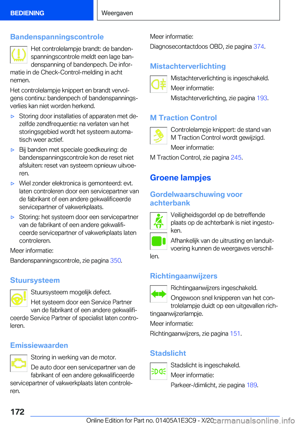 BMW M4 2021  Instructieboekjes (in Dutch) �B�a�n�d�e�n�s�p�a�n�n�i�n�g�s�c�o�n�t�r�o�l�e�H�e�t��c�o�n�t�r�o�l�e�l�a�m�p�j�e��b�r�a�n�d�t�:��d�e��b�a�n�d�e�nj
�s�p�a�n�n�i�n�g�s�c�o�n�t�r�o�l�e��m�e�l�d�t��e�e�n��l�a�g�e��b�a�nj �d�e