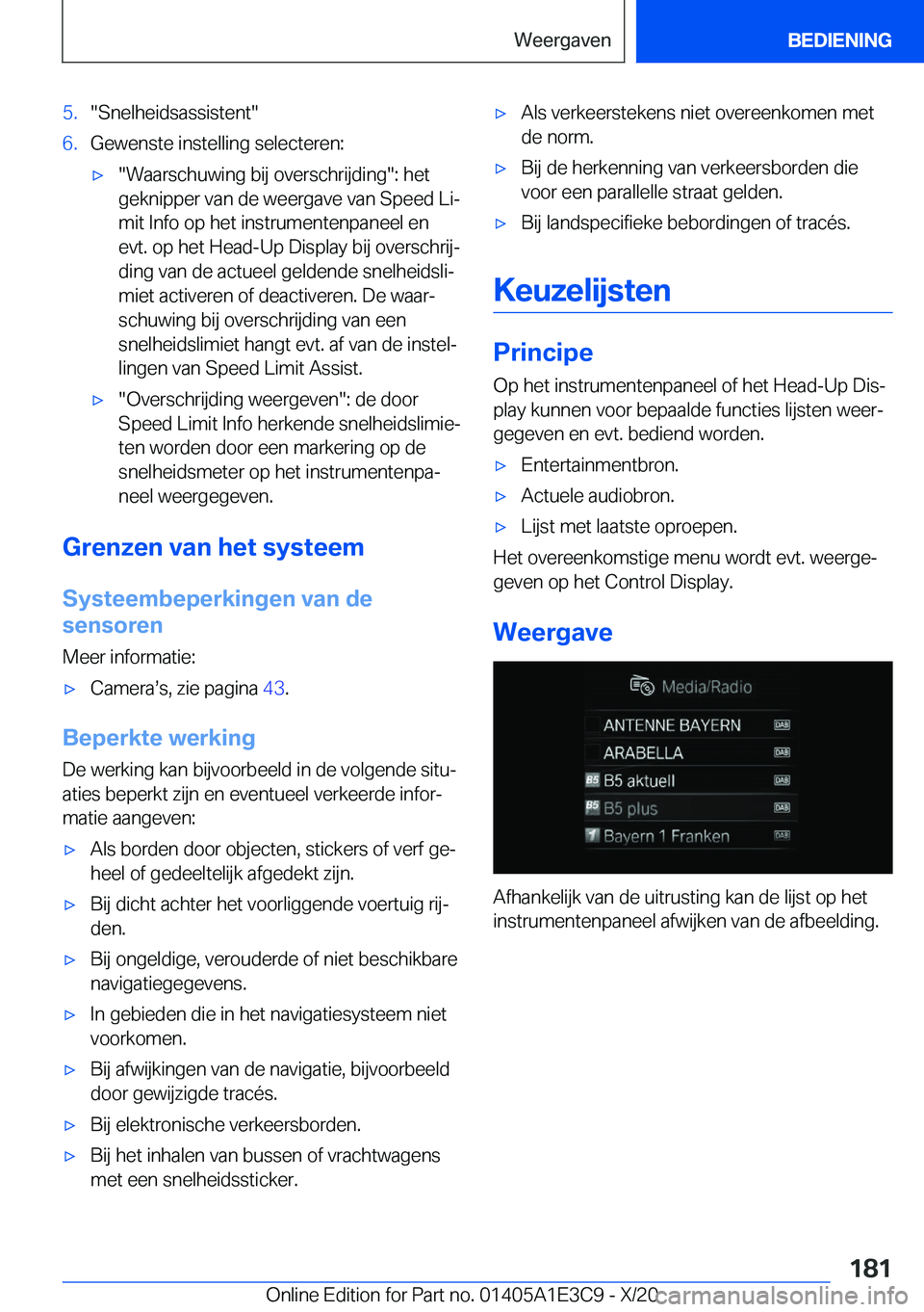 BMW M4 2021  Instructieboekjes (in Dutch) �5�.��S�n�e�l�h�e�i�d�s�a�s�s�i�s�t�e�n�t��6�.�G�e�w�e�n�s�t�e��i�n�s�t�e�l�l�i�n�g��s�e�l�e�c�t�e�r�e�n�:'x��W�a�a�r�s�c�h�u�w�i�n�g��b�i�j��o�v�e�r�s�c�h�r�i�j�d�i�n�g��:��h�e�t
�g�e�k�