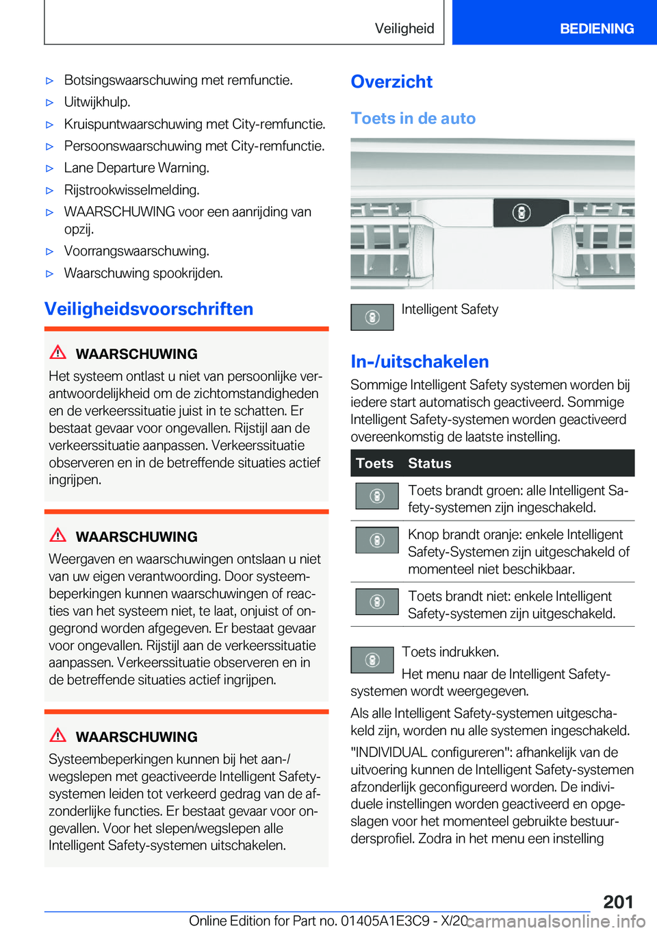 BMW M4 2021  Instructieboekjes (in Dutch) 'x�B�o�t�s�i�n�g�s�w�a�a�r�s�c�h�u�w�i�n�g��m�e�t��r�e�m�f�u�n�c�t�i�e�.'x�U�i�t�w�i�j�k�h�u�l�p�.'x�K�r�u�i�s�p�u�n�t�w�a�a�r�s�c�h�u�w�i�n�g��m�e�t��C�i�t�y�-�r�e�m�f�u�n�c�t�i�e�.&#